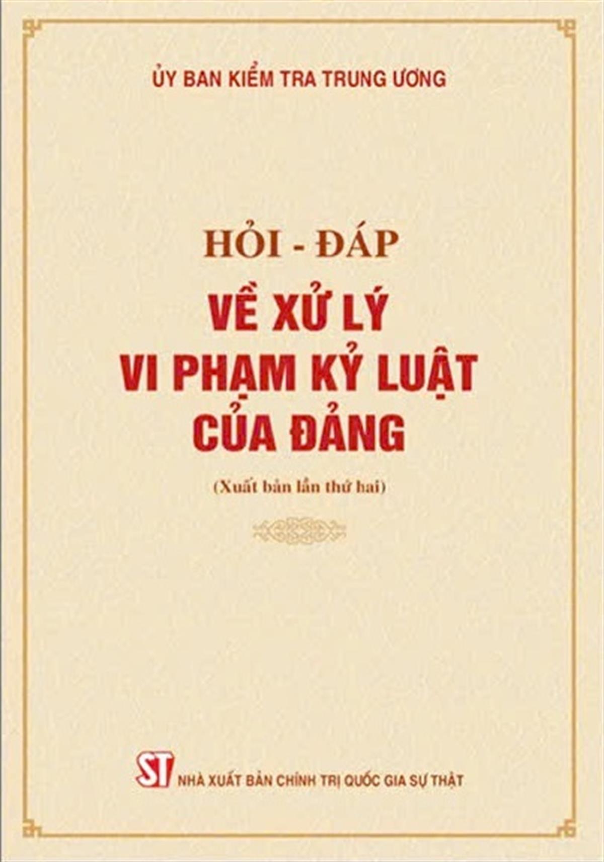 Hỏi - đáp về xử lý vi phạm kỷ luật của Đảng