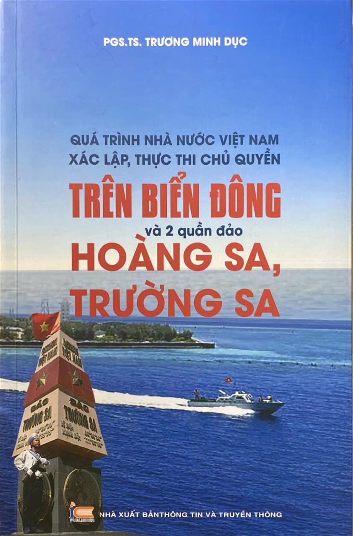 Quá trình Nhà nước Việt Nam xác lập, thực thi chủ quyền trên Biển Đông và 2 quần đảo Hoàng Sa, Trường Sa 