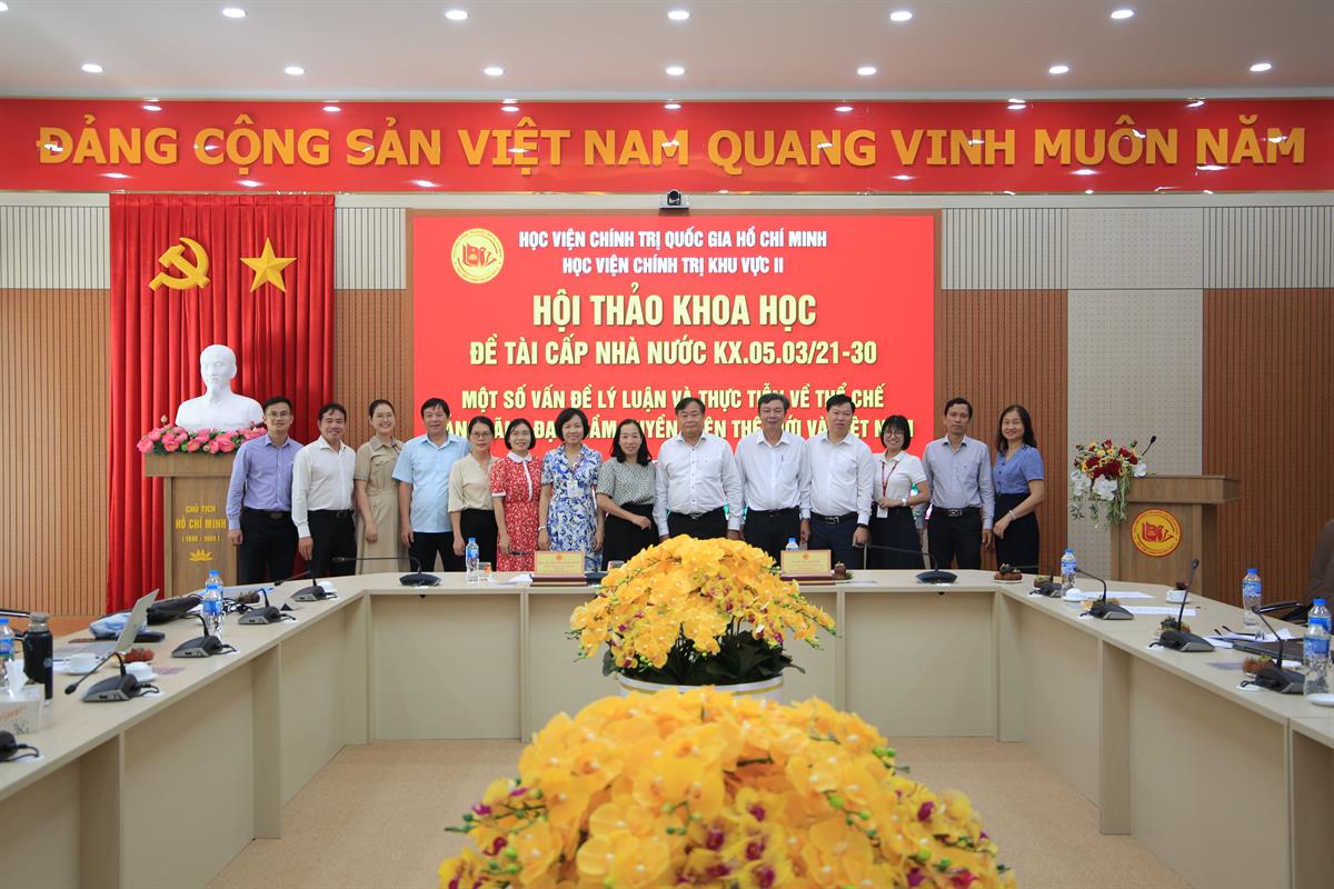 Hội thảo khoa học: Một số vấn đề lý luận và thực tiễn về thể chế Đảng lãnh đạo,  cầm quyền trên thế giới và Việt Nam